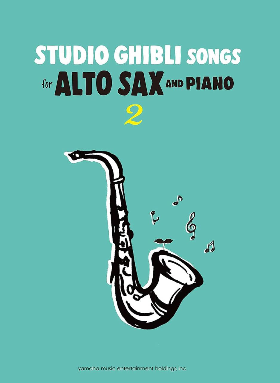 Studio Ghibli Songs for Alto Saxophone and Piano Vol.2(Intermediate) Sheet Music Book /English Version