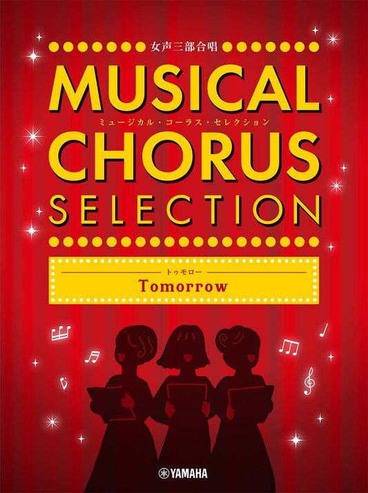 Musical Chorus Selection Treble Chorus "Tomorrow"(Intermediate)
