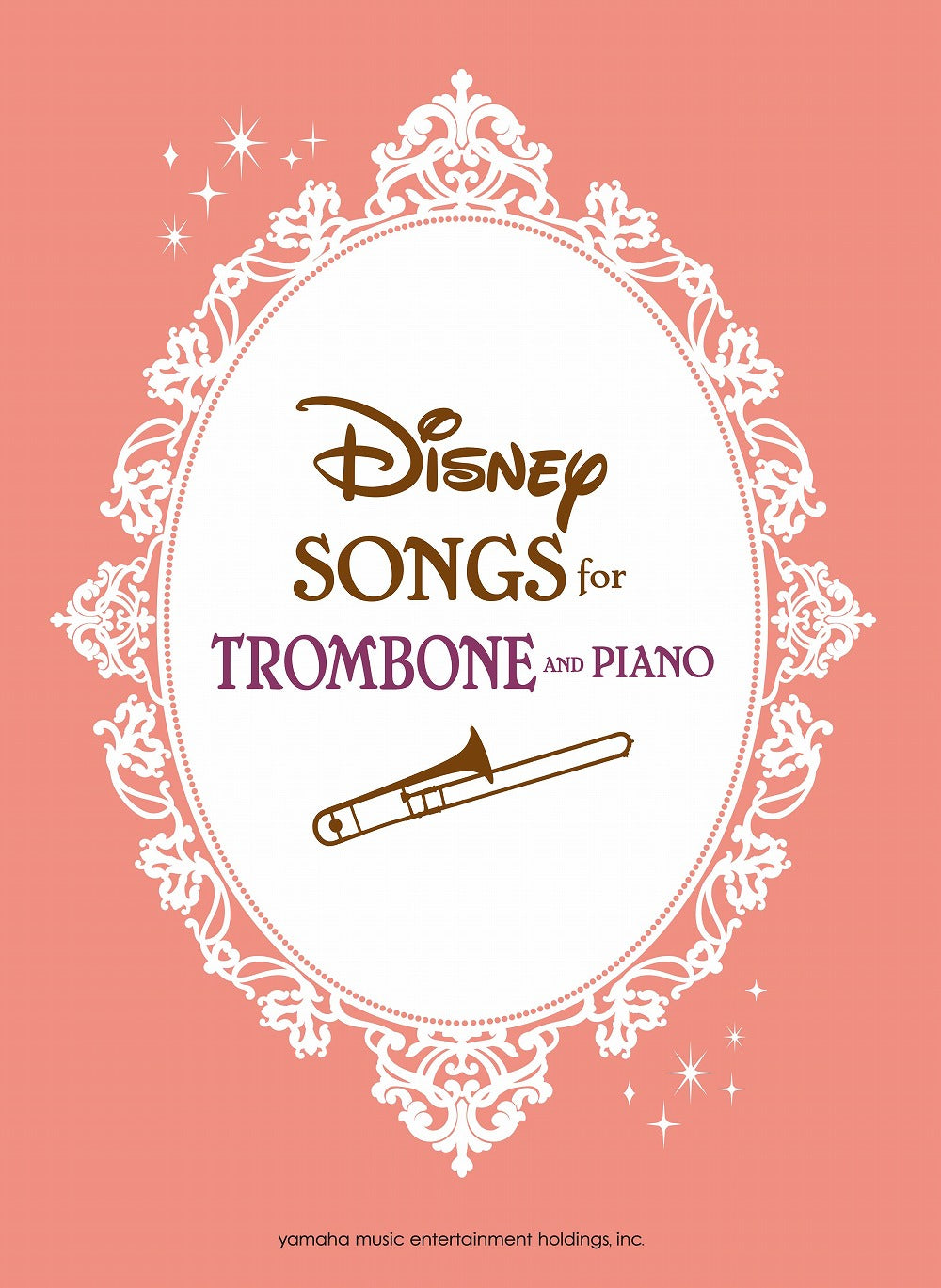 Disney Songs for Trombone and Piano/English Version
