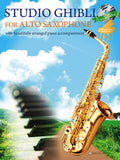 Studio Ghibli for Alto Saxophone with Piano accompaniment with CD - Sheet Music Book