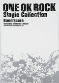 ONE OK ROCK / Single Collection - Band Score (Not Rated) - Sheet Music Book