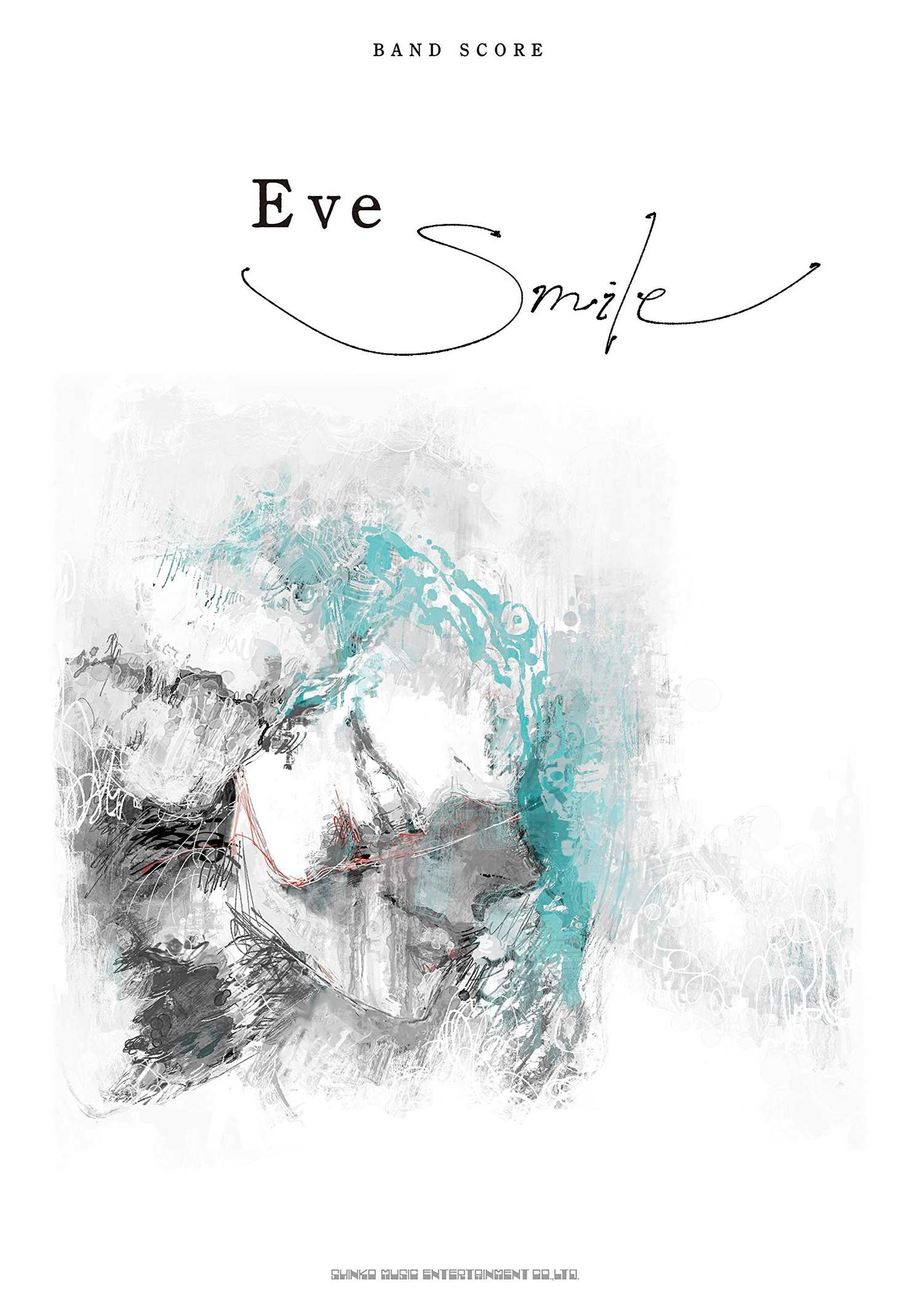 Eve „Smile“ Band Score TAB Notenbuch
