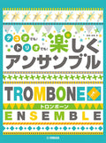 Popular Songs for Trombone Ensemble - Sheet Music Book