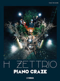 H ZETTRIO "PIANO CRAZE" Piano Bass Drums - Sheet Music Book