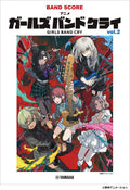 Girls Band Cry(TV Anime) Vol.2: Band Score - Sheet Music Book