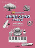 Anime Song Piano: 10 Golden Hits - PINK - Love in Notes - Piano Solo (Intermediate) - Sheet Music Book