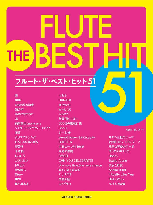 The Best Hit 51 für Flöte solo (Mittelstufe) Notenbuch