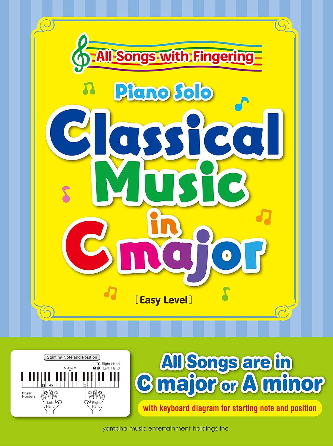 Classical Music in C Major/English Edition: Piano Solo - Sheet Music Book