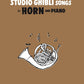 Studio Ghibli Songs für Horn und Klavier (Mittelstufe) Notenbuch / englische Version