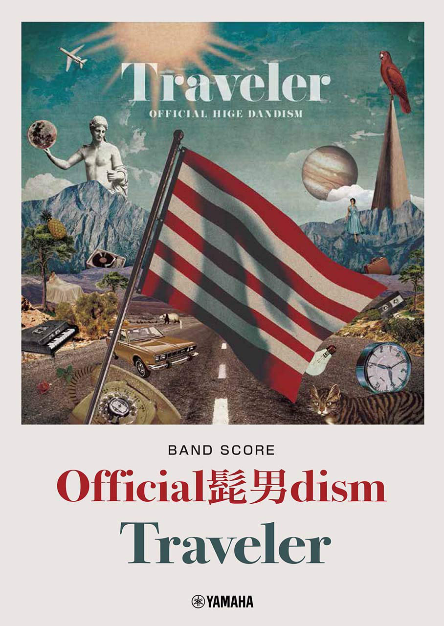 J-POP Band Score; Official Hige Dandism - Traveler - Sheet Music Book