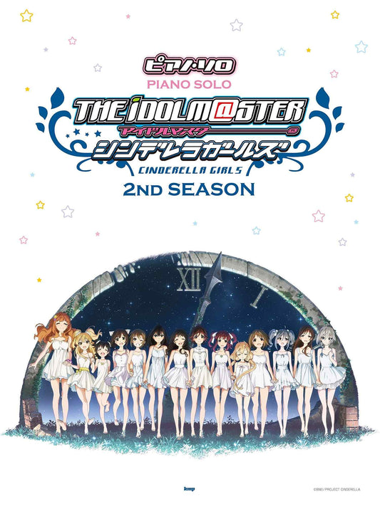 THE IDOLMASTER Cinderella Girls 2. SAISON Klaviersolo-Notenbuch