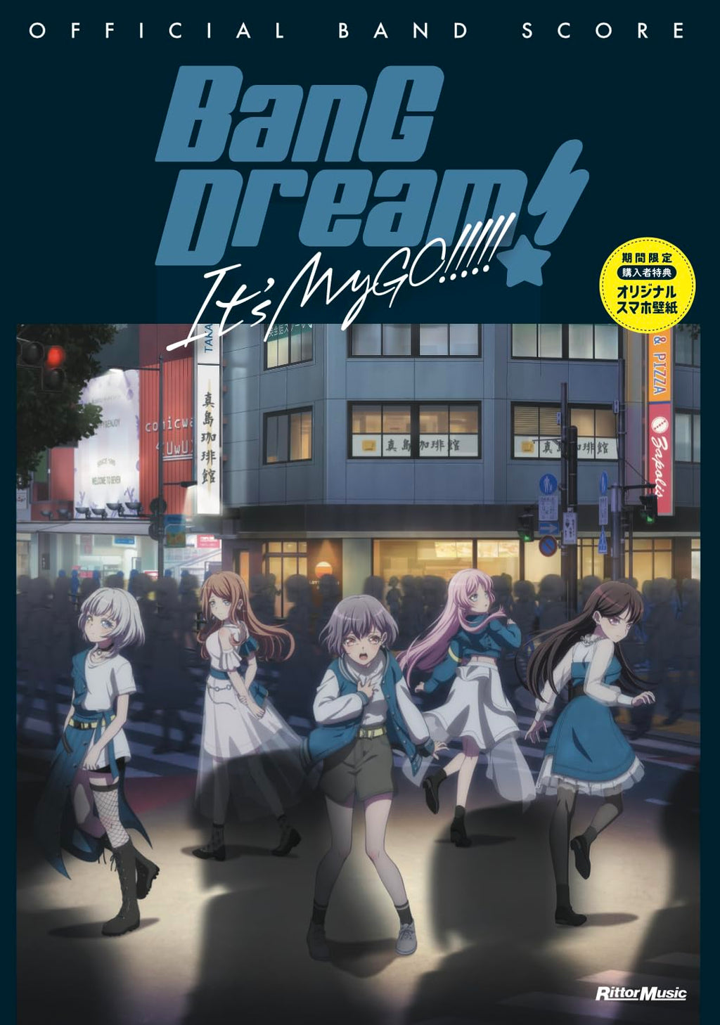BanG Dream! It's MyGO!!!!! Offizielles Notenbuch für Bands