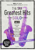 THE SAX Greatest Hits vol.3: Alto Saxophone Tenor Saxophone with CD - Sheet Music Book