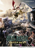 Final Fantasy Super Best for Piano Solo - Sheet Music Book