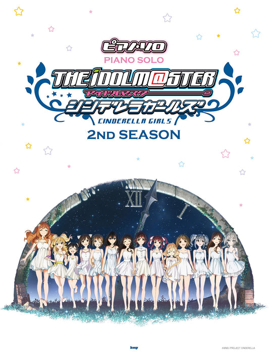 The Idolmaster Cinderella Girls 2nd SEASON Piano Solo