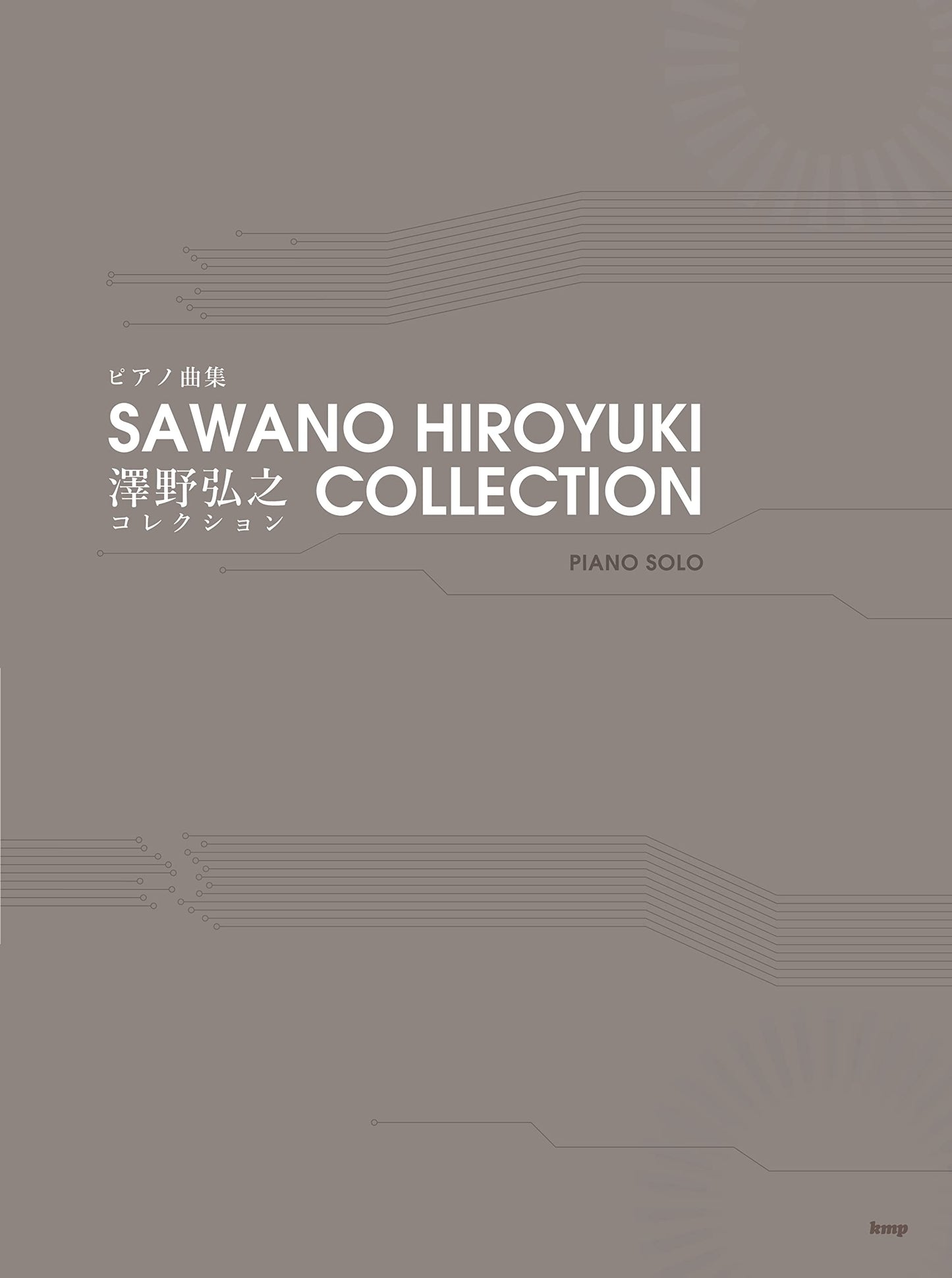 Anime Songs Collection by Hiroyuki Sawano for Piano Solo