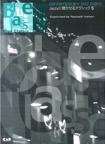 Blue Classic Jazzy No. 5 for Piano Solo Sheet Music Book