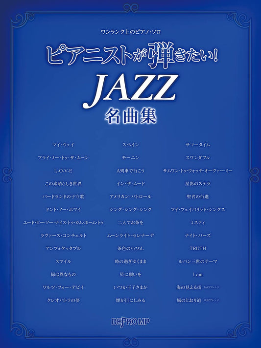 Great Jazz Songs for Jazz Pianist Piano Solo(Intermediate)