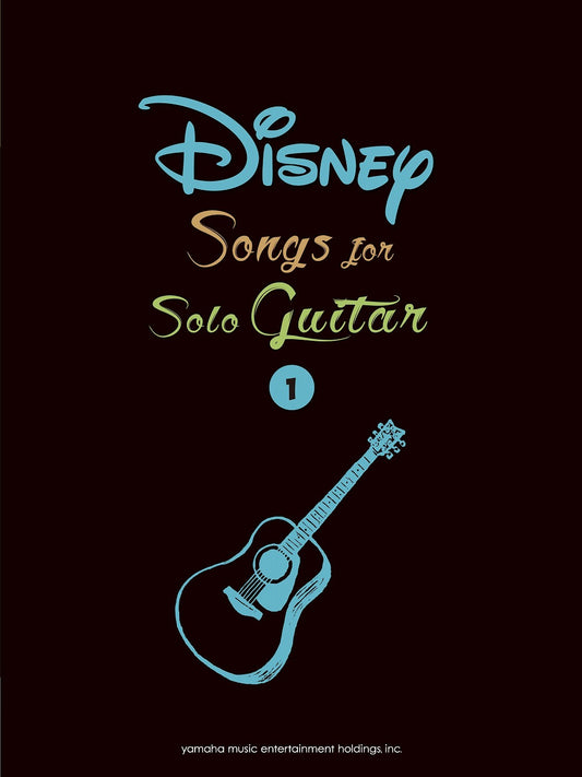 Disney Songs for Guitar Solo Vol.1/English version