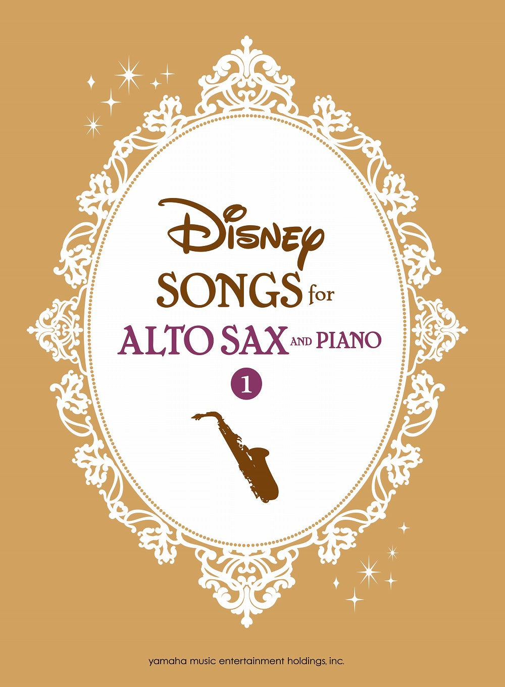 Disney Songs for Alto Saxophone and Piano 1/English Version