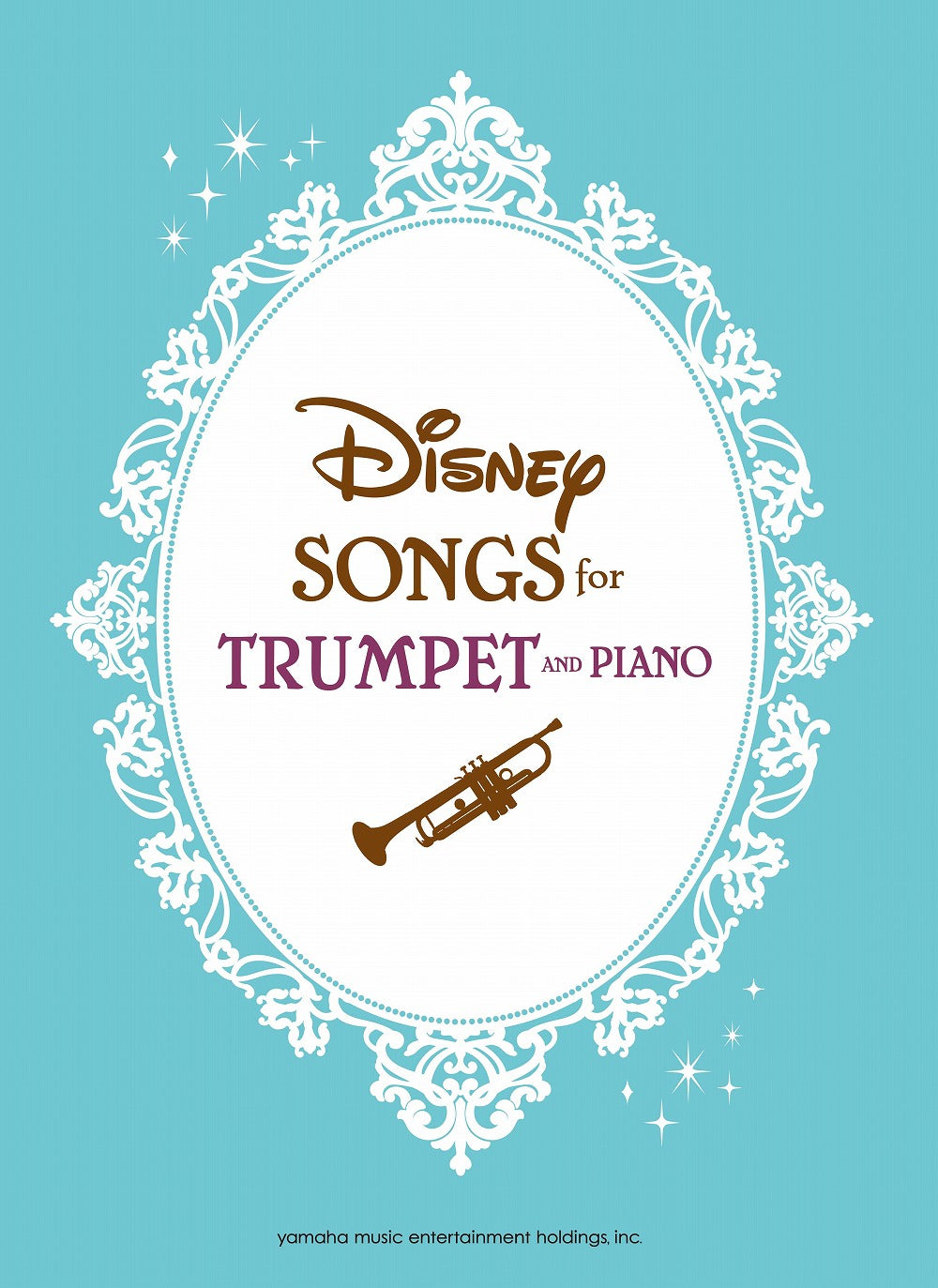 Disney Songs for Trumpet and Piano/English Version