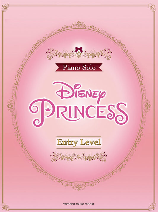 Disney Princess Vol. 1 Piano Solo Entry Level/English Version